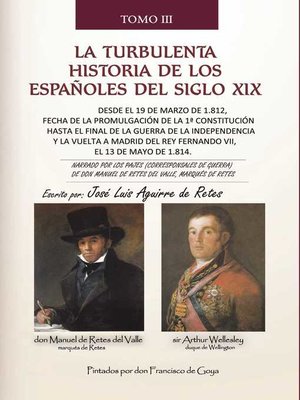 cover image of La turbulenta historia de los españoles del siglo XIX